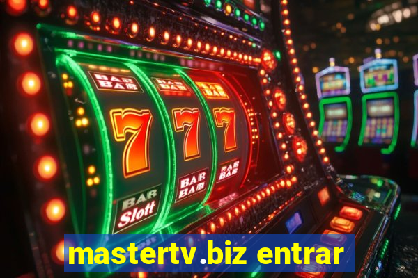 mastertv.biz entrar